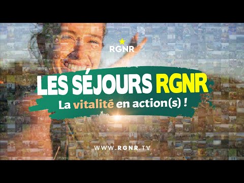 Les séjours RGNR au Centre de la Régénération : la vitalité en action(s) !