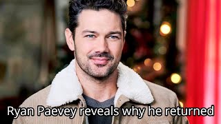 General Hospital Spoilers | Ryan Paevey reveals why he returned, the special person's plea