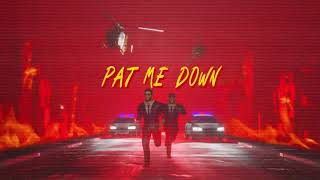 Johnny 2 Phones & Jay Eazy - PAT ME DOWN (Prod. by Hunna G) (Lyric Video)