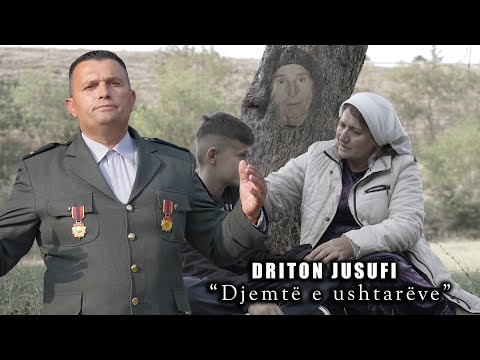 Driton Jusufi - “Djemtë e ushtarëve”