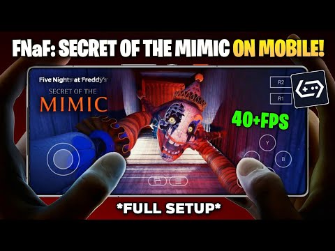 🚀 REAL FNaF: Secret Of The Mimic On Mobile Offline! (Android) | FNaF: Secret Of The Mimic Android