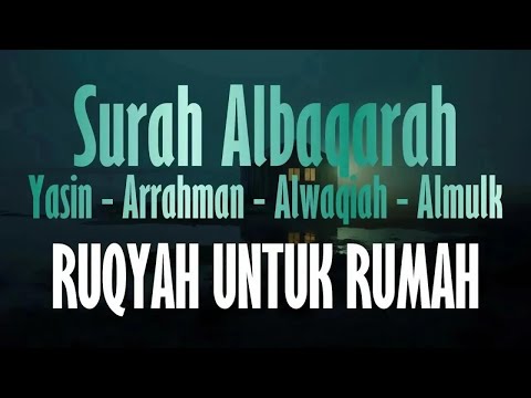 Bacaan Alquran Surah Albaqarah Yasin Arrahman Alwaqiah Almulk