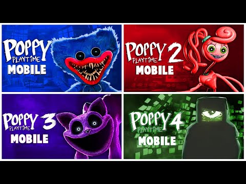 Poppy Playtime Chapter 1, 2, 3 & 4 Mobile Full Gameplay & Ending | Poppy Playtime Chapter 4 Gameplay