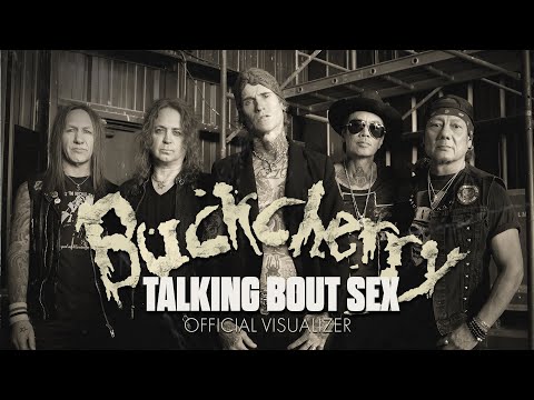 Buckcherry - "Talking Bout Sex" (Official Visualizer)