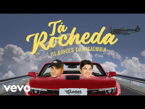 Os Barões da Pisadinha - Tá Rocheda (Videoclipe Oficial)