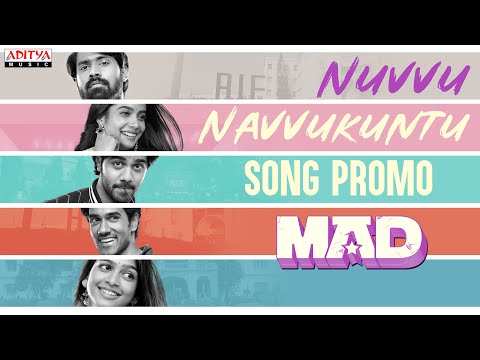 Nuvvu Navvukuntu Song Promo | MAD | Kalyan Shankar | S. Naga Vamsi | Bheems Ceciroleo