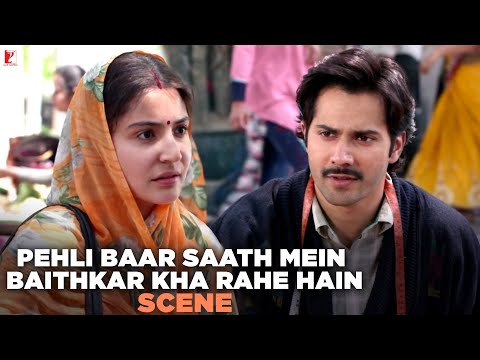 Pehli Baar Saath Mein Baithkar Kha Rahe Hain | Scene | Sui Dhaaga | Varun Dhawan | Anushka Sharma