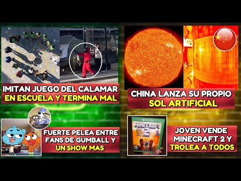 IMITAN JUEGO DEL CALAMAR EN ESCUELA Y TERMINA MAL | CHINA LANZA SU PROPIO SOL ARTIFICIAL | GUMBALL