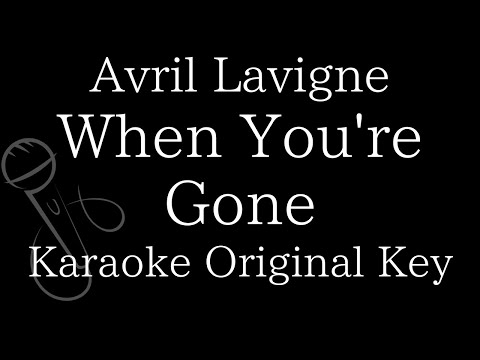 【Karaoke Instrumental】When You’re Gone / Avril Lavigne【Original Key】