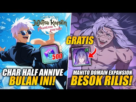 *FREE 500 CUBE* Besok GRATIS SSR MAHITO! Char Paling Ditunggu! | Jujutsu Kaisen Phantom Parade