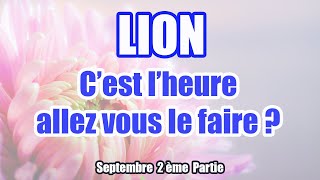 LION SEPTEMBRE 2025 : Une décision importante !