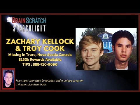Zachary Kellock and Troy Cook - Missing in Truro, Nova Scotia | SEARCHLIGHT