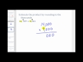 Estimation Techniques in Multiplication and Division
