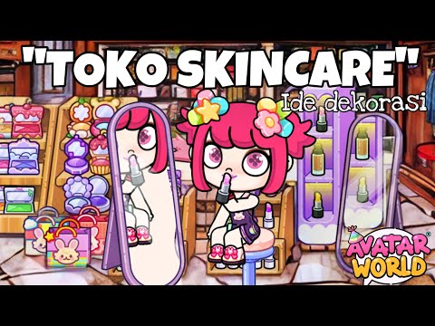 IDE DEKORASI TOKO SKINCARE DI KAWAI HOUSE MAKER AVATAR WORLD PAZU & HADIAH GRATIS HARI KE-3