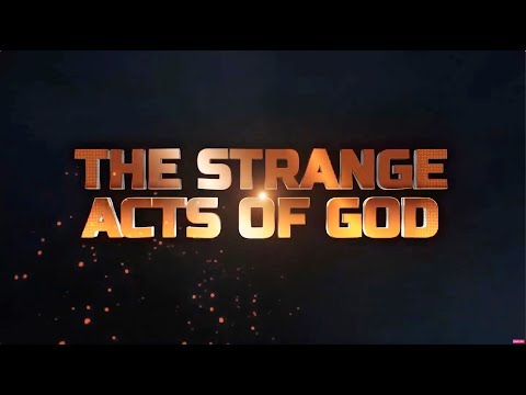 STRANGE ACTS OF GOD || 12TH JULY 2025