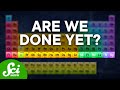 Exploring the Limits of the Periodic Table