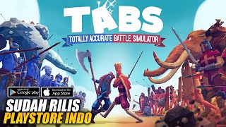 KOCAK PARAH! Akhirnya TABS Mobile Rilis di Playstore Indo - TABS Pocket Edition (Android/iOS)