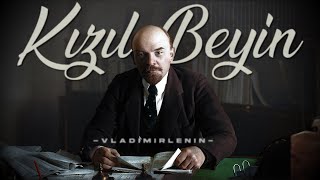Dünyayı Değiştiren Adam: Vladimir Lenin’in Hayat Hikayesi
