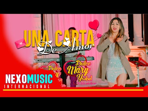 Dulce Mary Ysabel - Una Carta De Amor ❤️ Cumbia Sureña 🚀 Nexo Music ❤️