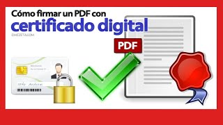 COMO Firmar un pdf con FIRMA DIGITAL