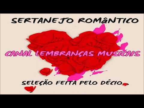 sertanejo romântico [seleção feita pelo Décio]