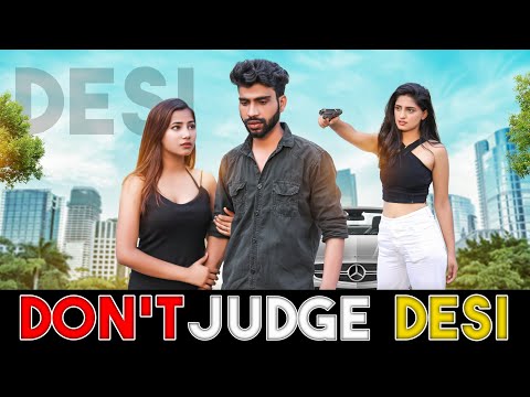 Don't Judge Desi | Desi Hu गरीब Nahi | Desi Ki Aukaat | Waqt Sabka Badalta Hai | Prem Yadav |