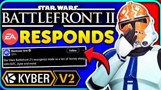 EA CALLS OUT Star Wars Battlefront 2 Resurgence! + BIG Kyber V2 Update!