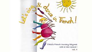 French Songs For Kids - Un,deux,trois,allons dans les bois