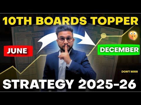 10TH BOARDS TOPPER STRATEGY JUNE TO DECEMBER 2025-26 | JR TUTORIALS |