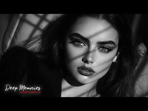 Deep Feelings Mix [2025] - Deep House, Vocal House, Nu Disco, Chillout  Mix by Deep Memories #23