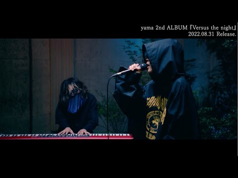 yama 『Lost』- 2nd ALBUM 『Versus the night 1.0』ACOUSTIC LIVE