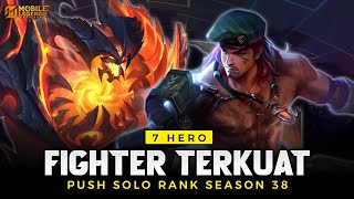 7 HERO FIGHTER TERKUAT META SEASON 38 - Hero Push Solo Rank Auto Winstreak  