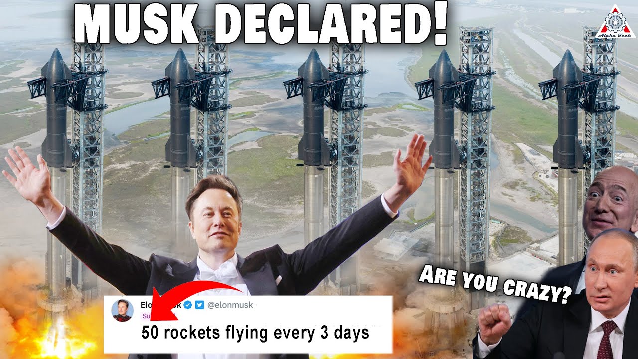 Elon Musk just declared “50 Starship flying every 3 days”….