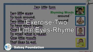 Exercise-Two Little Eyes-Rhyme