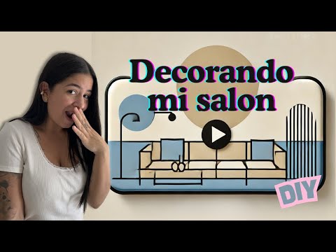 Decorando mi salón: Inspiración y DIY