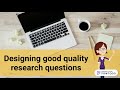 Creating Effective Research Questions