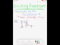 Mastering the Art of Dividing Fractions