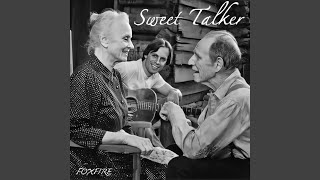 Sweet Talker (From "Foxfire")