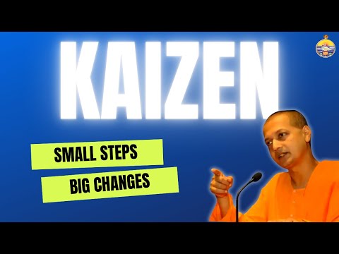 Small Steps, Big Changes: Swami Sarvapriyananda Explains Kaizen