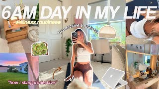 6AM DAY IN MY LIFE🧚‍♂️ productive morning + wellness routine