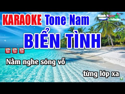 Biển Tình Karaoke Tone Nam Beat Chuẩn Hay Nhất – Nhạc Sống Thanh Ngân