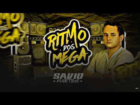 SET MEGA FUNK ESPECIAL RITMO DOS MEGA - DJ SAVIO MARTINS