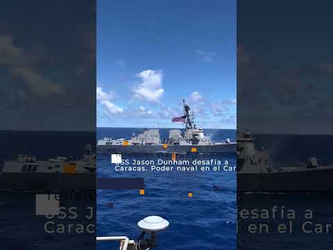 🇺🇸🇻🇪⚓ Tensión en el Caribe | Destructor de EE.UU. se acerca a Venezuela