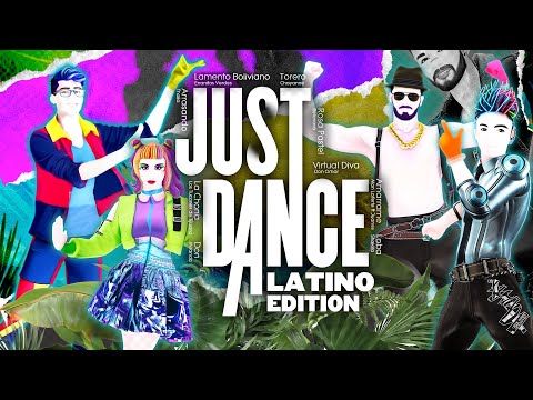 Just Dance Latino | SONG LIST | PARTE 4