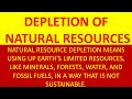 Natural Resource Conservation and Depletion