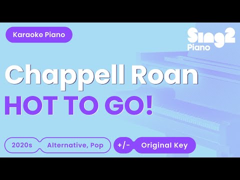Chappell Roan – HOT TO GO! (Piano Karaoke)
