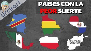 Países con la PEOR Suerte del Mundo