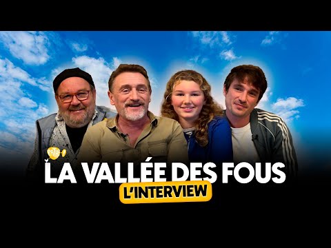 L'INTERVIEW - L'équipe de LA VALLÉE DES FOUS (Jean-Paul Rouve, Xavier Beauvois...)