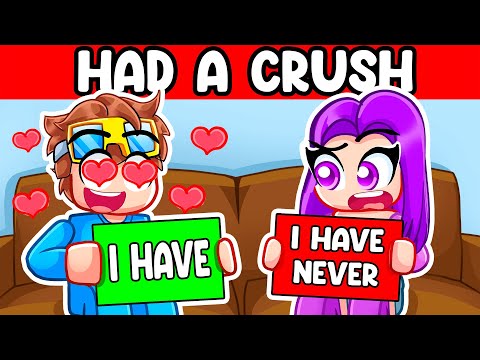 Never Have I Ever... with My CRUSH! (Roblox)