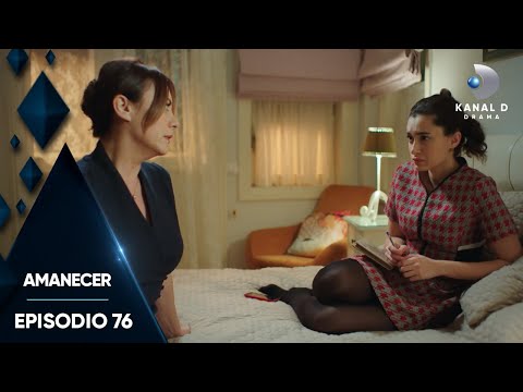 Amanecer Ep. 76 | Episodio Completo | Kanal D Drama